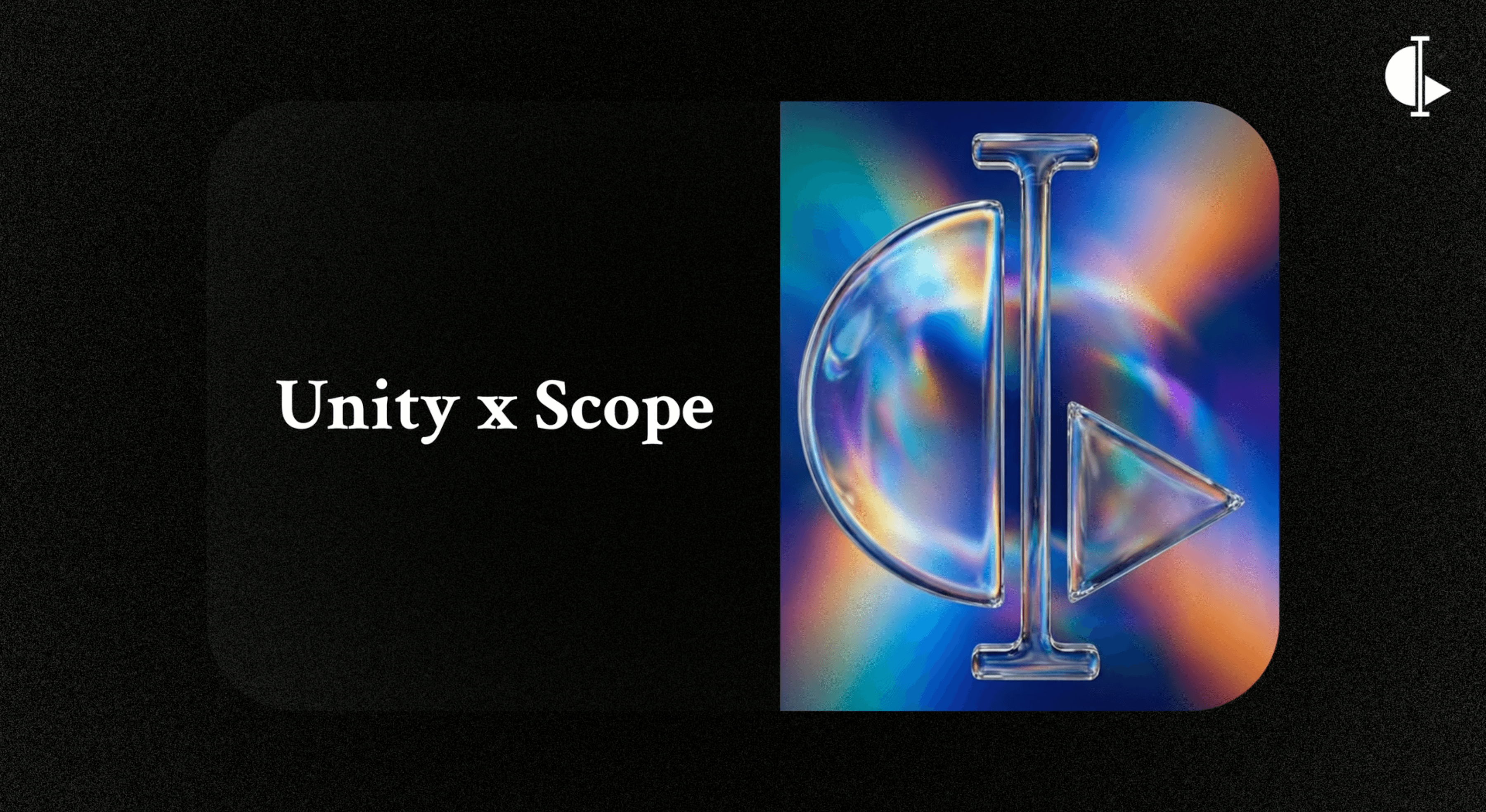 Unity x Scope