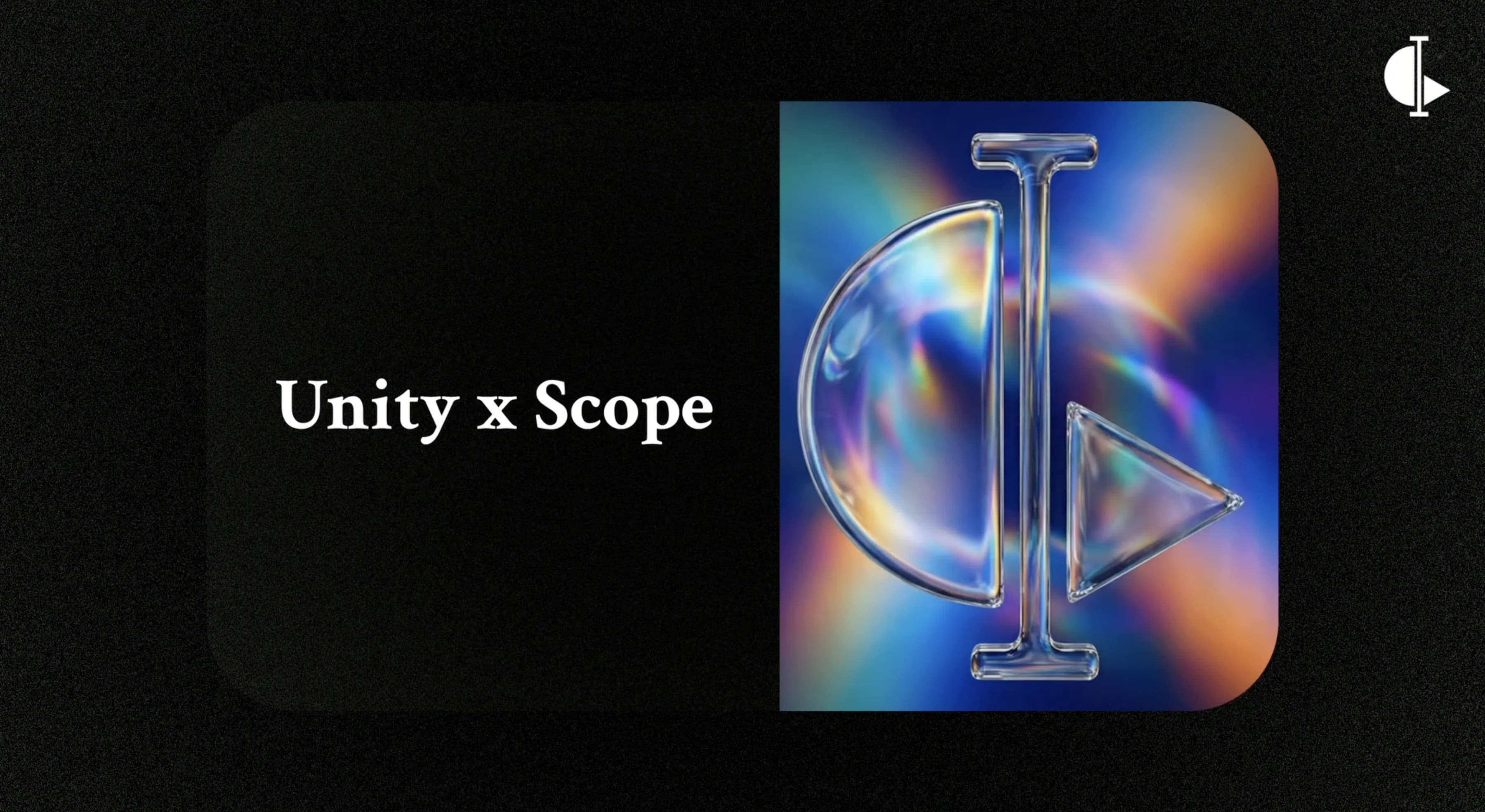 Unity x Scope